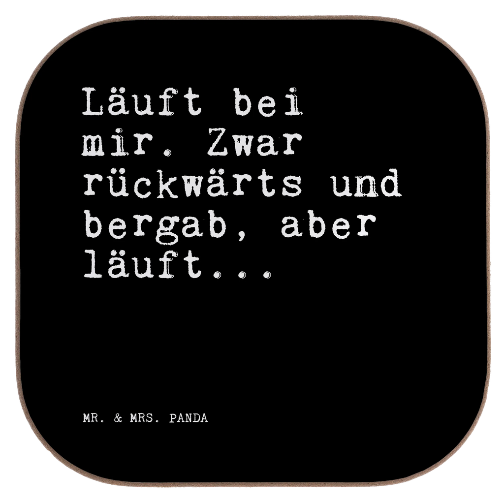 Quadratische Untersetzer Sprüche und Zitate Läuft bei mir. Zwar rückwärts und bergab, aber läuft... Untersetzer, Bierdeckel, Glasuntersetzer, Untersetzer Gläser, Getränkeuntersetzer, Untersetzer aus Holz, Untersetzer für Gläser, Korkuntersetzer, Untersetzer Holz, Holzuntersetzer, Tassen Untersetzer, Untersetzer Design, Spruch, Sprüche, lustige Sprüche, Weisheiten, Zitate, Spruch Geschenke, Spruch Sprüche Weisheiten Zitate Lustig Weisheit Worte