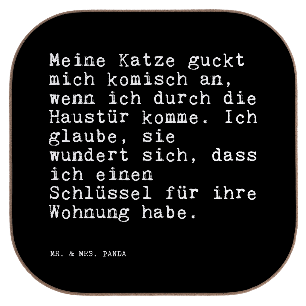 Untersetzer Meine Katze guckt mich... Untersetzer, Bierdeckel, Glasuntersetzer, Untersetzer Gläser, Getränkeuntersetzer, Untersetzer aus Holz, Untersetzer für Gläser, Korkuntersetzer, Untersetzer Holz, Holzuntersetzer, Tassen Untersetzer, Untersetzer Design, Spruch, Sprüche, lustige Sprüche, Weisheiten, Zitate, Spruch Geschenke, Spruch Sprüche Weisheiten Zitate Lustig Weisheit Worte