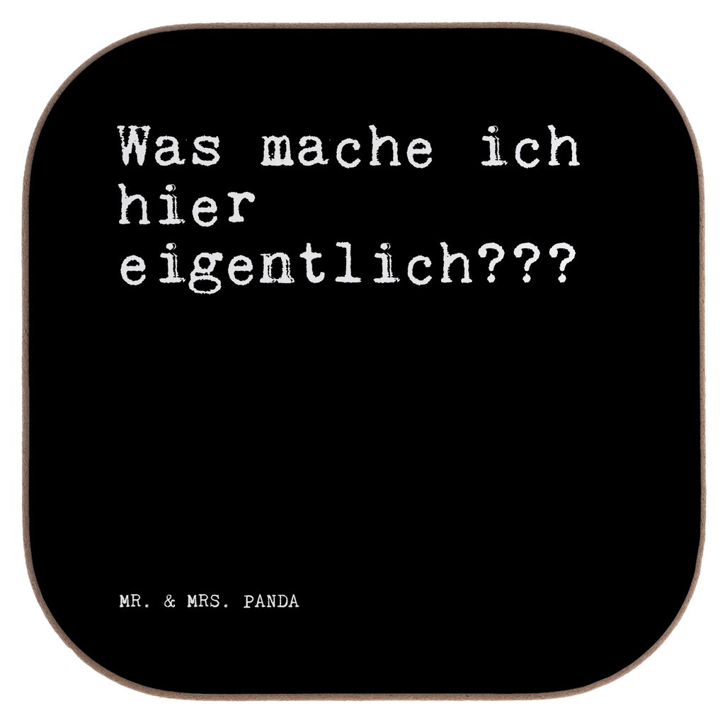 Quadratische Untersetzer Sprüche und Zitate Was mache ich hier eigentlich??? Untersetzer, Bierdeckel, Glasuntersetzer, Untersetzer Gläser, Getränkeuntersetzer, Untersetzer aus Holz, Untersetzer für Gläser, Korkuntersetzer, Untersetzer Holz, Holzuntersetzer, Tassen Untersetzer, Untersetzer Design, Spruch, Sprüche, lustige Sprüche, Weisheiten, Zitate, Spruch Geschenke, Spruch Sprüche Weisheiten Zitate Lustig Weisheit Worte