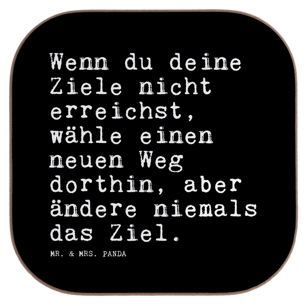 Untersetzer Wenn du deine Ziele... Untersetzer, Bierdeckel, Glasuntersetzer, Untersetzer Gläser, Getränkeuntersetzer, Untersetzer aus Holz, Untersetzer für Gläser, Korkuntersetzer, Untersetzer Holz, Holzuntersetzer, Tassen Untersetzer, Untersetzer Design, Spruch, Sprüche, lustige Sprüche, Weisheiten, Zitate, Spruch Geschenke, Spruch Sprüche Weisheiten Zitate Lustig Weisheit Worte