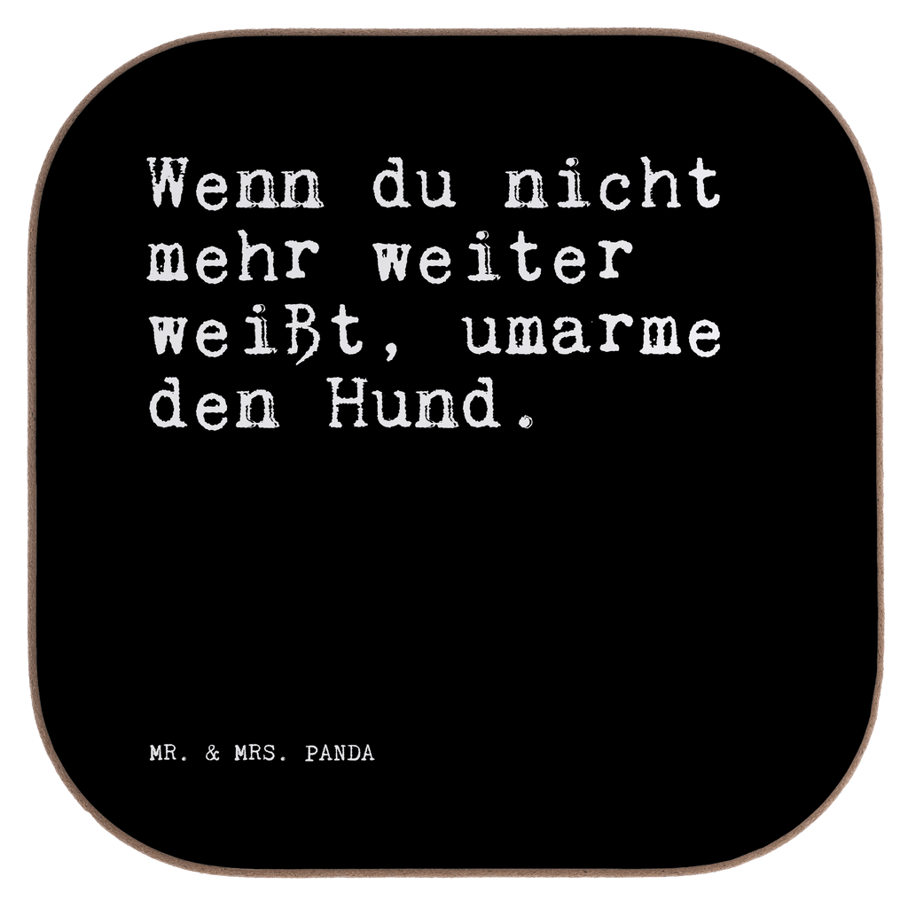 Untersetzer Wenn du nicht mehr... Untersetzer, Bierdeckel, Glasuntersetzer, Untersetzer Gläser, Getränkeuntersetzer, Untersetzer aus Holz, Untersetzer für Gläser, Korkuntersetzer, Untersetzer Holz, Holzuntersetzer, Tassen Untersetzer, Untersetzer Design, Spruch, Sprüche, lustige Sprüche, Weisheiten, Zitate, Spruch Geschenke, Spruch Sprüche Weisheiten Zitate Lustig Weisheit Worte