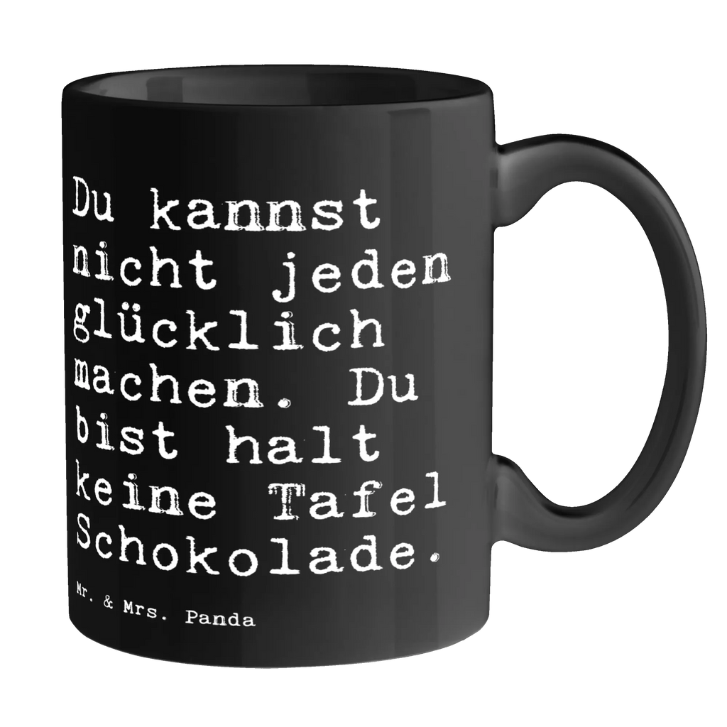 Tasse Du kannst nicht jeden... Tasse, Kaffeetasse, Teetasse, Becher, Kaffeebecher, Teebecher, Keramiktasse, Porzellantasse, Büro Tasse, Geschenk Tasse, Tasse Sprüche, Tasse Motive, Kaffeetassen, Tasse bedrucken, Designer Tasse, Cappuccino Tassen, Schöne Teetassen, Spruch, Sprüche, lustige Sprüche, Weisheiten, Zitate, Spruch Geschenke, Spruch Sprüche Weisheiten Zitate Lustig Weisheit Worte