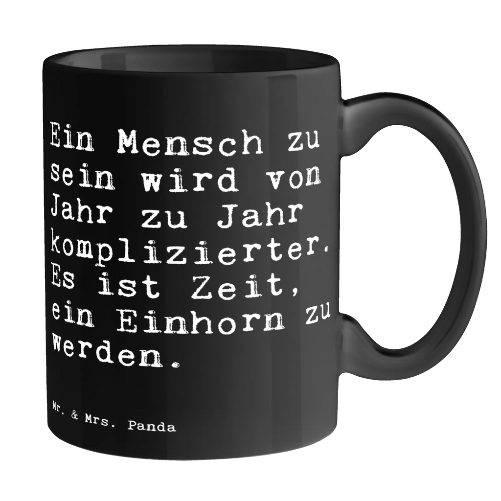 Tasse Sprüche und Zitate Ein Mensch zu sein wird von Jahr zu Jahr komplizierter. Es ist Zeit, ein Einhorn zu werden. Tasse, Kaffeetasse, Teetasse, Becher, Kaffeebecher, Teebecher, Keramiktasse, Porzellantasse, Büro Tasse, Geschenk Tasse, Tasse Sprüche, Tasse Motive, Kaffeetassen, Tasse bedrucken, Designer Tasse, Cappuccino Tassen, Schöne Teetassen, Spruch, Sprüche, lustige Sprüche, Weisheiten, Zitate, Spruch Geschenke, Spruch Sprüche Weisheiten Zitate Lustig Weisheit Worte