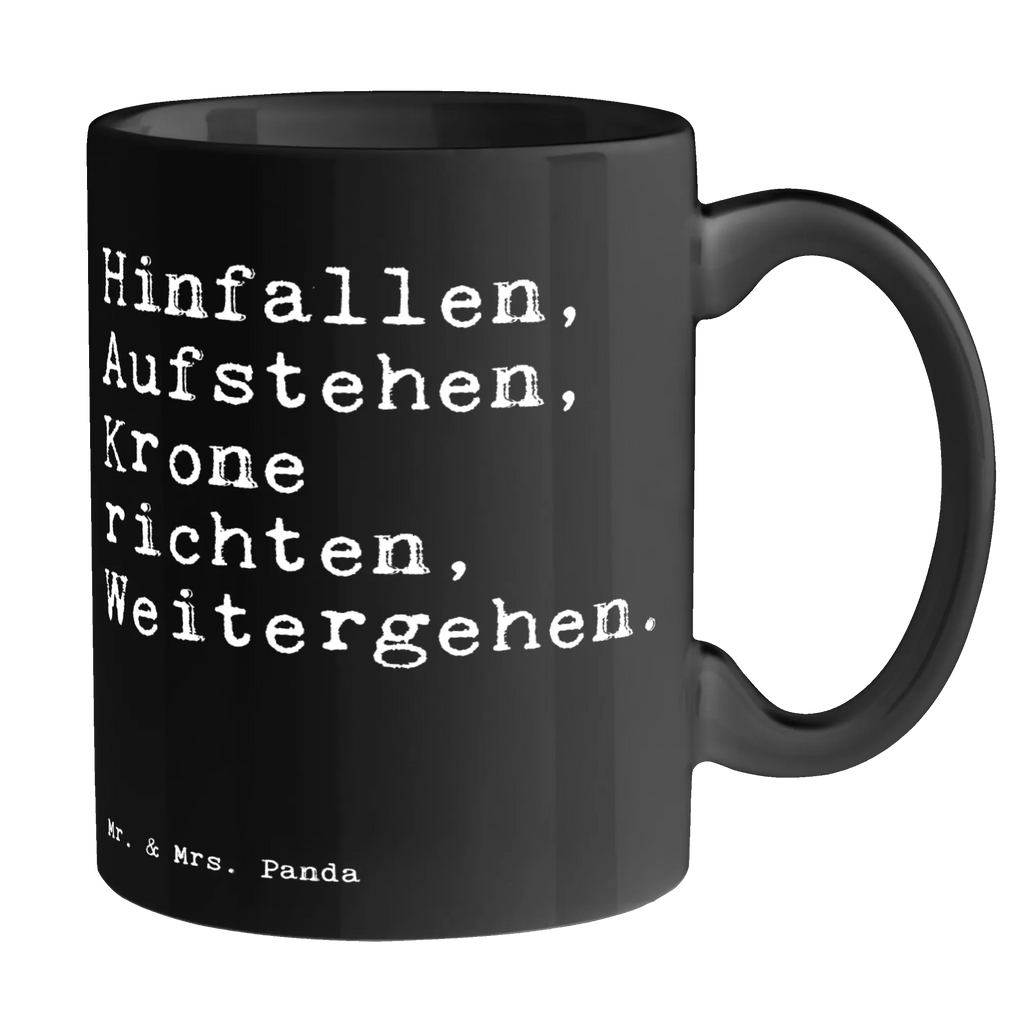 Tasse Hinfallen, Aufstehen, Krone richten,... Tasse, Kaffeetasse, Teetasse, Becher, Kaffeebecher, Teebecher, Keramiktasse, Porzellantasse, Büro Tasse, Geschenk Tasse, Tasse Sprüche, Tasse Motive, Kaffeetassen, Tasse bedrucken, Designer Tasse, Cappuccino Tassen, Schöne Teetassen, Spruch, Sprüche, lustige Sprüche, Weisheiten, Zitate, Spruch Geschenke, Spruch Sprüche Weisheiten Zitate Lustig Weisheit Worte