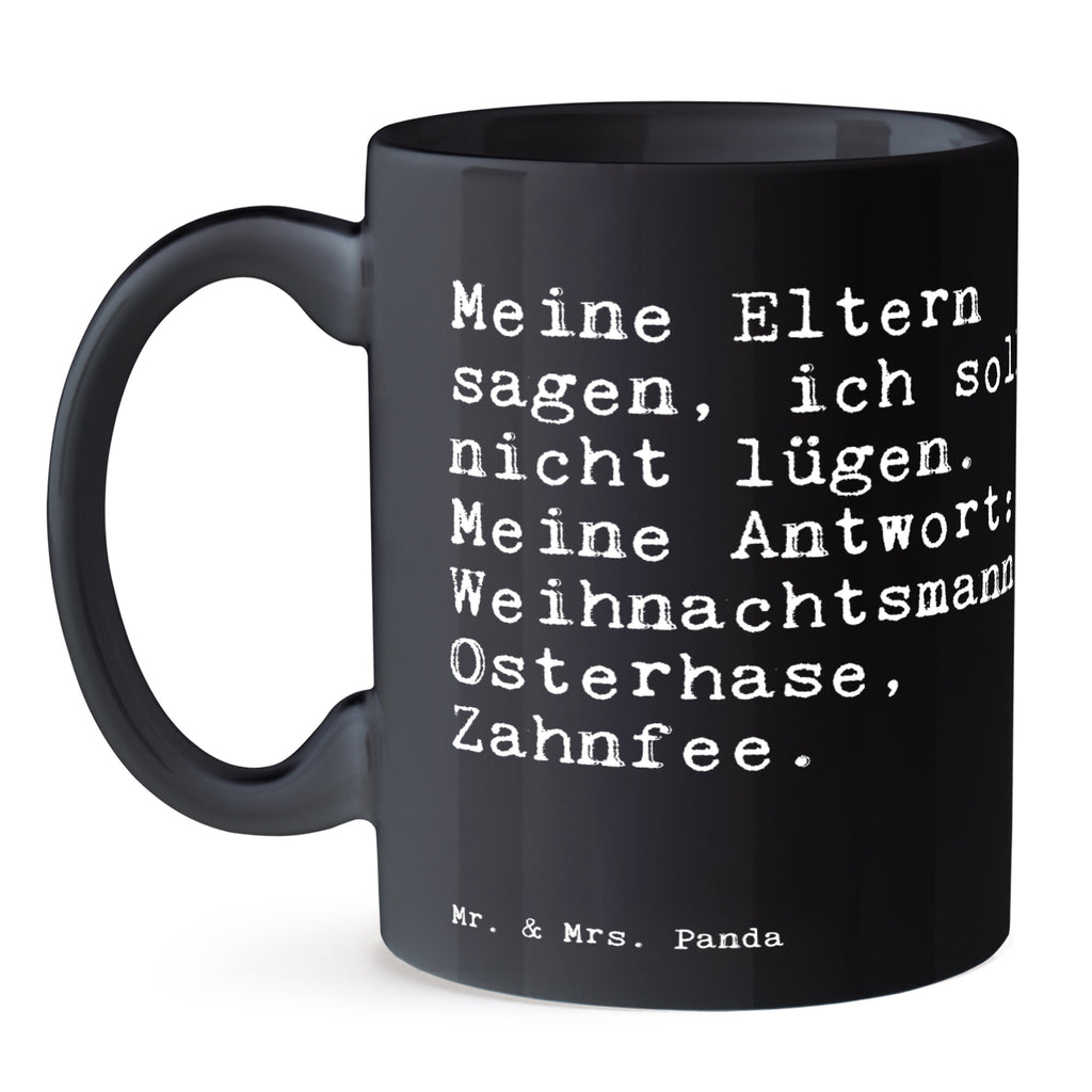 Tasse Meine Eltern sagen, ich... Tasse, Kaffeetasse, Teetasse, Becher, Kaffeebecher, Teebecher, Keramiktasse, Porzellantasse, Büro Tasse, Geschenk Tasse, Tasse Sprüche, Tasse Motive, Kaffeetassen, Tasse bedrucken, Designer Tasse, Cappuccino Tassen, Schöne Teetassen, Spruch, Sprüche, lustige Sprüche, Weisheiten, Zitate, Spruch Geschenke, Spruch Sprüche Weisheiten Zitate Lustig Weisheit Worte