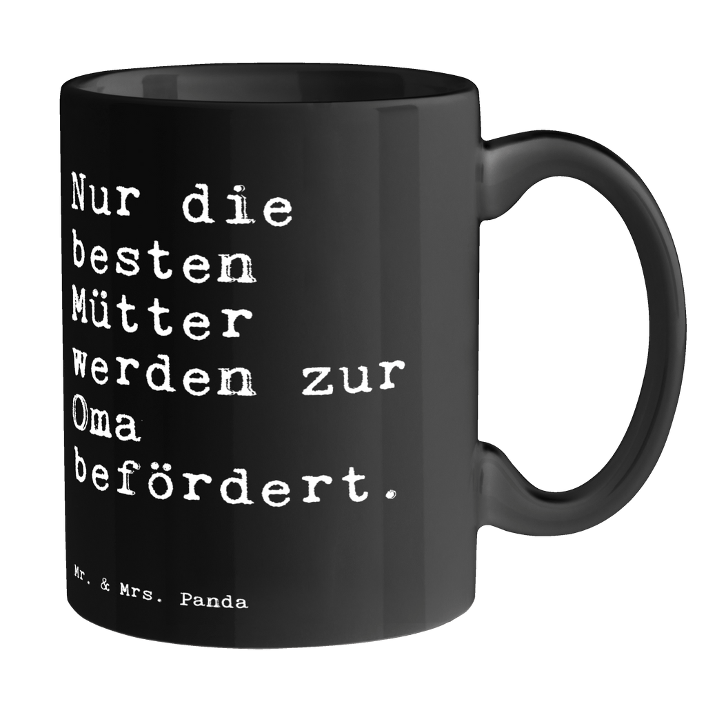 Tasse Nur die besten Mütter... Tasse, Kaffeetasse, Teetasse, Becher, Kaffeebecher, Teebecher, Keramiktasse, Porzellantasse, Büro Tasse, Geschenk Tasse, Tasse Sprüche, Tasse Motive, Kaffeetassen, Tasse bedrucken, Designer Tasse, Cappuccino Tassen, Schöne Teetassen, Spruch, Sprüche, lustige Sprüche, Weisheiten, Zitate, Spruch Geschenke, Spruch Sprüche Weisheiten Zitate Lustig Weisheit Worte