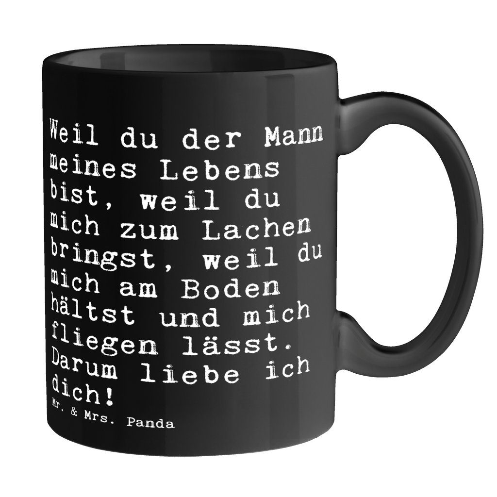 Tasse Weil du der Mann... Tasse, Kaffeetasse, Teetasse, Becher, Kaffeebecher, Teebecher, Keramiktasse, Porzellantasse, Büro Tasse, Geschenk Tasse, Tasse Sprüche, Tasse Motive, Kaffeetassen, Tasse bedrucken, Designer Tasse, Cappuccino Tassen, Schöne Teetassen, Spruch, Sprüche, lustige Sprüche, Weisheiten, Zitate, Spruch Geschenke, Spruch Sprüche Weisheiten Zitate Lustig Weisheit Worte