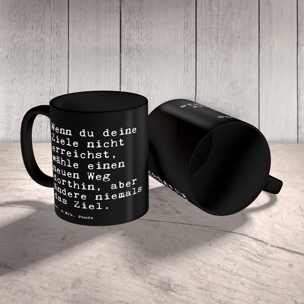 Tasse Wenn du deine Ziele... Tasse, Kaffeetasse, Teetasse, Becher, Kaffeebecher, Teebecher, Keramiktasse, Porzellantasse, Büro Tasse, Geschenk Tasse, Tasse Sprüche, Tasse Motive, Kaffeetassen, Tasse bedrucken, Designer Tasse, Cappuccino Tassen, Schöne Teetassen, Spruch, Sprüche, lustige Sprüche, Weisheiten, Zitate, Spruch Geschenke, Spruch Sprüche Weisheiten Zitate Lustig Weisheit Worte