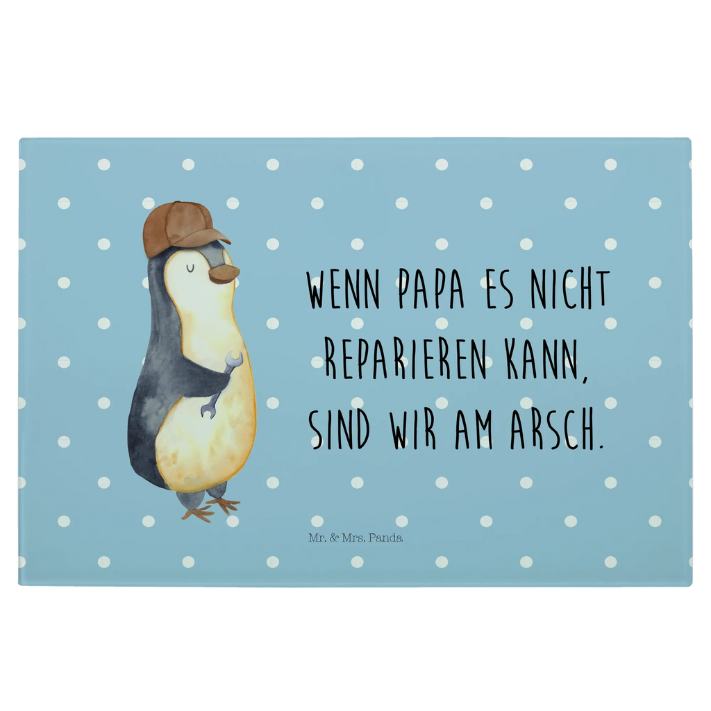 Glasschneidebrett Wenn Papa es nicht reparieren kann, sind wir am Arsch Glasschneidebrett, Schneidebrett, Familie, Vatertag, Muttertag, Bruder, Schwester, Mama, Papa, Oma, Opa, Vater, Geschenk Papa, Bester Papa der Welt