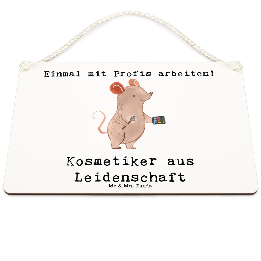 Deko Schild Kosmetiker aus Leidenschaft Dekoschild, Deko Schild, Schild, Tür Schild, Türschild, Holzschild, Wandschild, Wanddeko, Beruf, Ausbildung, Jubiläum, Abschied, Rente, Kollege, Kollegin, Geschenk, Schenken, Arbeitskollege, Mitarbeiter, Firma, Danke, Dankeschön, Kosmetiker, Make Up Artist, Maskenbildner, Visagist, Beauty Salon, Kosmetikstudio, Eröffnung