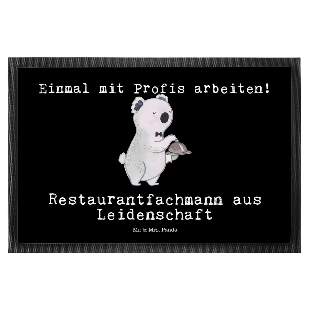 Fußmatte Restaurantfachmann aus Leidenschaft Türvorleger, Schmutzmatte, Fußabtreter, Matte, Schmutzfänger, Fußabstreifer, Schmutzfangmatte, Türmatte, Motivfußmatte, Haustürmatte, Vorleger, Fussmatten, Fußmatten, Gummimatte, Fußmatte außen, Fußmatte innen, Fussmatten online, Gummi Matte, Sauberlaufmatte, Fußmatte waschbar, Fußmatte outdoor, Schmutzfangmatte waschbar, Eingangsteppich, Fußabstreifer außen, Fußabtreter außen, Schmutzfangteppich, Fußmatte außen wetterfest, Beruf, Ausbildung, Jubiläum, Abschied, Rente, Kollege, Kollegin, Geschenk, Schenken, Arbeitskollege, Mitarbeiter, Firma, Danke, Dankeschön, Restaurantfachmann, Kellner, Servicefachkraft, Restaurant