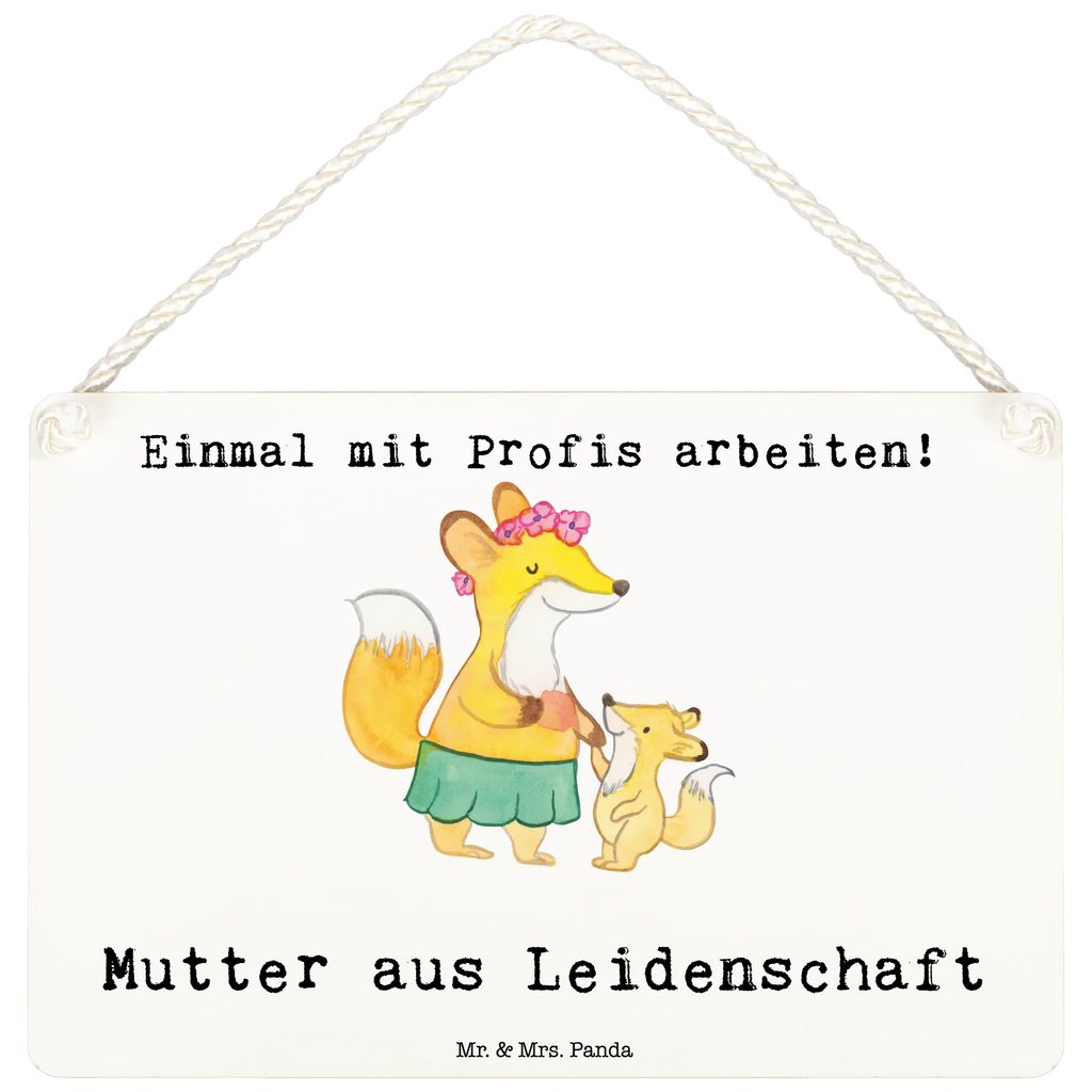 Deko Schild Mutter aus Leidenschaft Dekoschild, Deko Schild, Schild, Tür Schild, Türschild, Holzschild, Wandschild, Wanddeko, Beruf, Ausbildung, Jubiläum, Abschied, Rente, Kollege, Kollegin, Geschenk, Schenken, Arbeitskollege, Mitarbeiter, Firma, Danke, Dankeschön