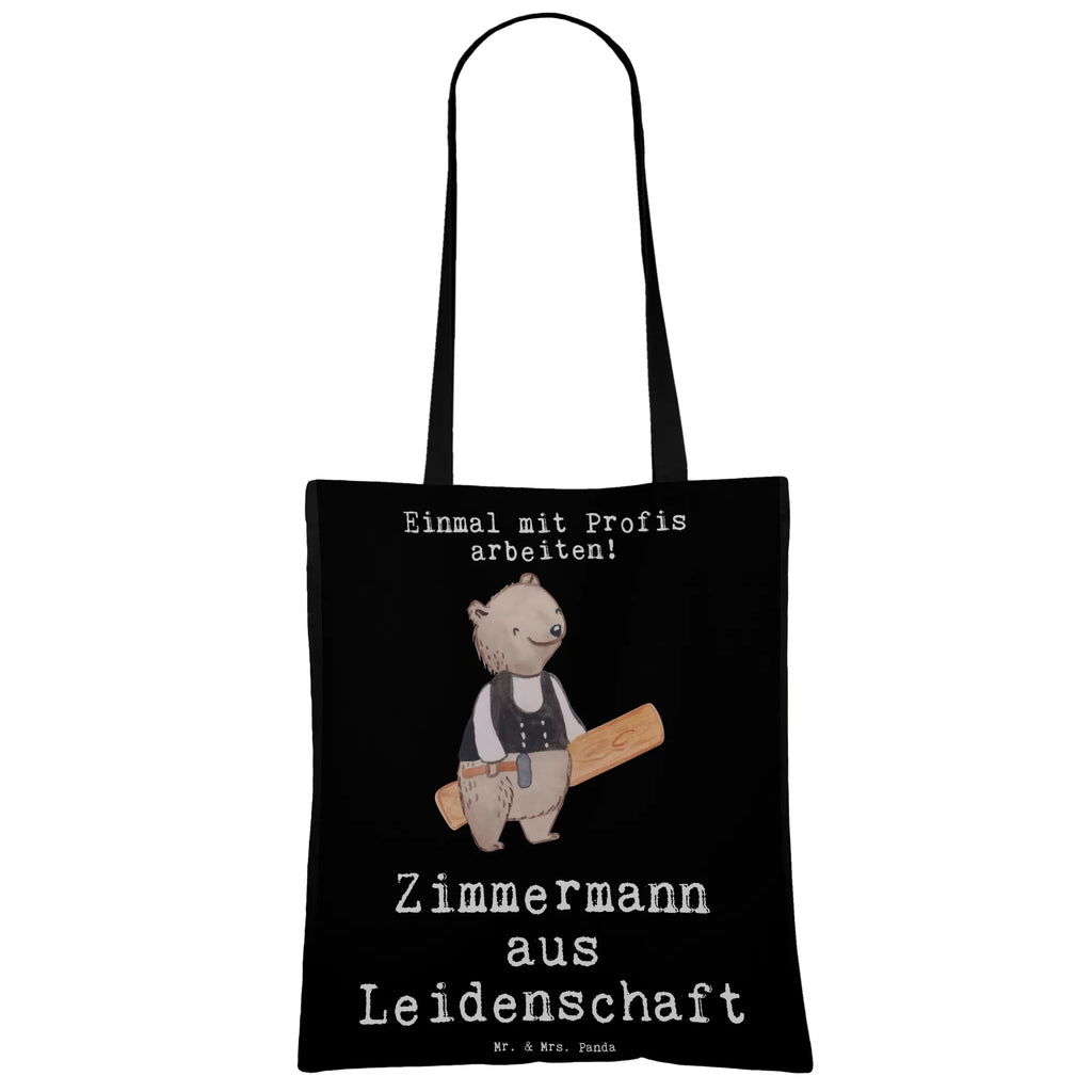 Tragetasche Zimmermann aus Leidenschaft Beuteltasche, Beutel, Einkaufstasche, Jutebeutel, Stoffbeutel, Tasche, Shopper, Umhängetasche, Strandtasche, Schultertasche, Stofftasche, Tragetasche, Badetasche, Jutetasche, Einkaufstüte, Laptoptasche, Beruf, Ausbildung, Jubiläum, Abschied, Rente, Kollege, Kollegin, Geschenk, Schenken, Arbeitskollege, Mitarbeiter, Firma, Danke, Dankeschön