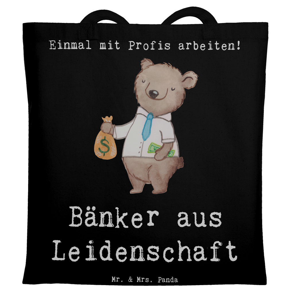 Tragetasche Bänker aus Leidenschaft Beuteltasche, Beutel, Einkaufstasche, Jutebeutel, Stoffbeutel, Tasche, Shopper, Umhängetasche, Strandtasche, Schultertasche, Stofftasche, Tragetasche, Badetasche, Jutetasche, Einkaufstüte, Laptoptasche, Beruf, Ausbildung, Jubiläum, Abschied, Rente, Kollege, Kollegin, Geschenk, Schenken, Arbeitskollege, Mitarbeiter, Firma, Danke, Dankeschön, Bänker, Bankfachmann, Bankangestellter, Bankberater