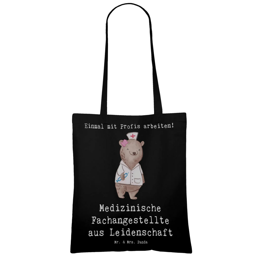 Tragetasche Medizinische Fachangestellte aus Leidenschaft Beuteltasche, Beutel, Einkaufstasche, Jutebeutel, Stoffbeutel, Tasche, Shopper, Umhängetasche, Strandtasche, Schultertasche, Stofftasche, Tragetasche, Badetasche, Jutetasche, Einkaufstüte, Laptoptasche, Beruf, Ausbildung, Jubiläum, Abschied, Rente, Kollege, Kollegin, Geschenk, Schenken, Arbeitskollege, Mitarbeiter, Firma, Danke, Dankeschön, Arzthelferin, Medizinische Fachangestellte, Sprechstundenhilfe