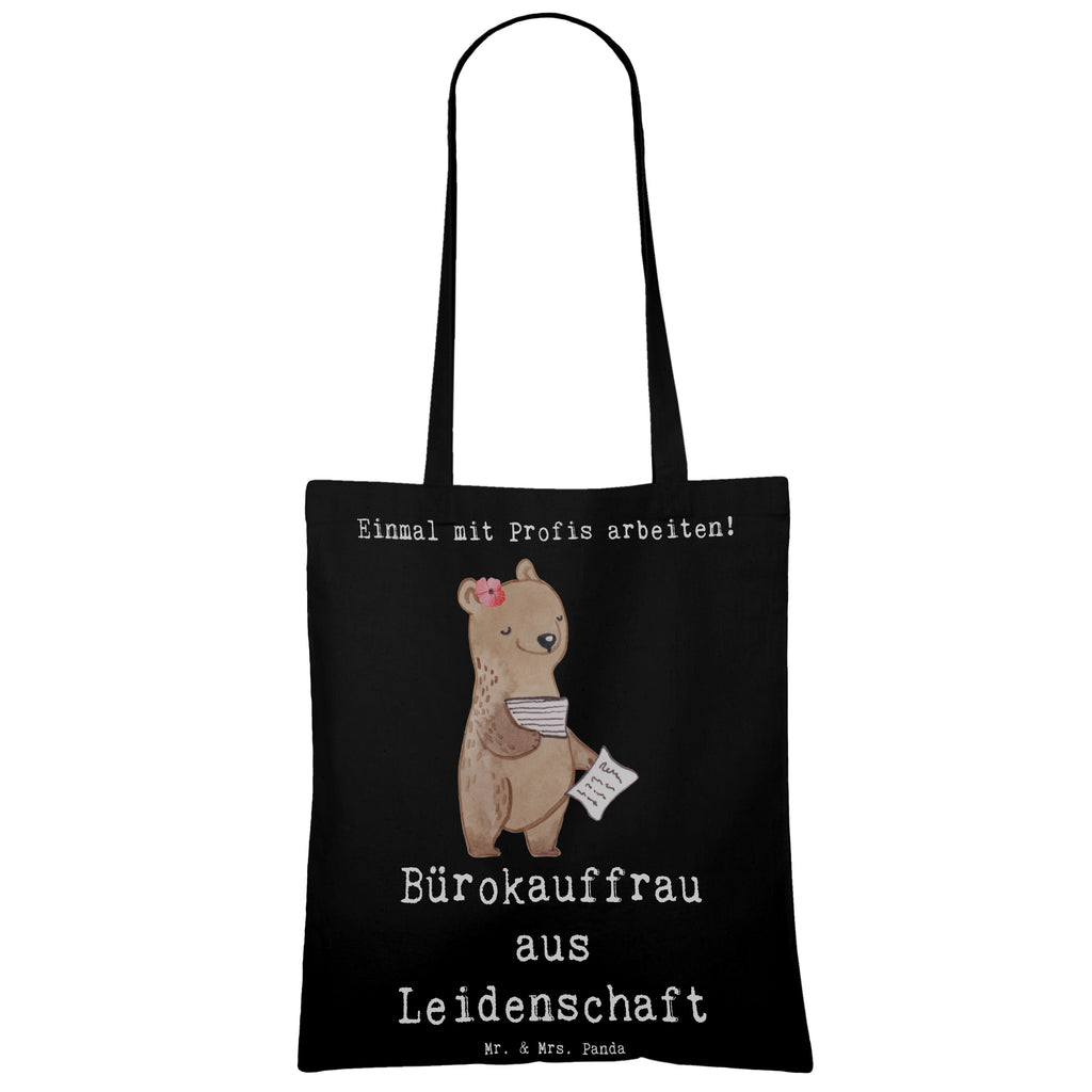 Tragetasche Bürokauffrau aus Leidenschaft Beuteltasche, Beutel, Einkaufstasche, Jutebeutel, Stoffbeutel, Tasche, Shopper, Umhängetasche, Strandtasche, Schultertasche, Stofftasche, Tragetasche, Badetasche, Jutetasche, Einkaufstüte, Laptoptasche, Beruf, Ausbildung, Jubiläum, Abschied, Rente, Kollege, Kollegin, Geschenk, Schenken, Arbeitskollege, Mitarbeiter, Firma, Danke, Dankeschön, Bürokauffrau, Kauffrau für Büromanagement