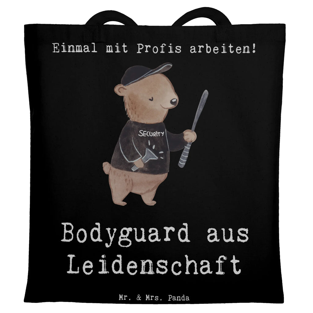 Tragetasche Bodyguard aus Leidenschaft Beuteltasche, Beutel, Einkaufstasche, Jutebeutel, Stoffbeutel, Tasche, Shopper, Umhängetasche, Strandtasche, Schultertasche, Stofftasche, Tragetasche, Badetasche, Jutetasche, Einkaufstüte, Laptoptasche, Beruf, Ausbildung, Jubiläum, Abschied, Rente, Kollege, Kollegin, Geschenk, Schenken, Arbeitskollege, Mitarbeiter, Firma, Danke, Dankeschön, Bodyguard, Personenschützer