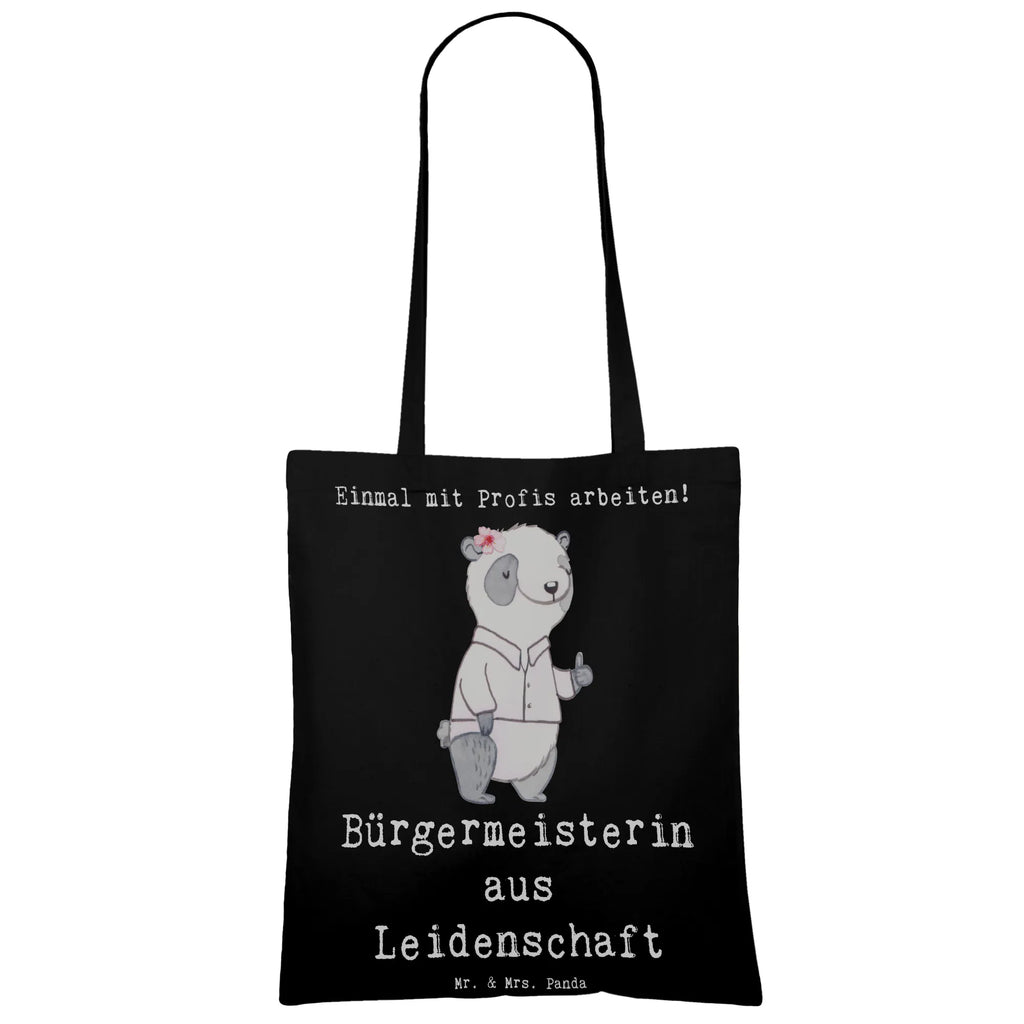 Tragetasche Bürgermeisterin aus Leidenschaft Beuteltasche, Beutel, Einkaufstasche, Jutebeutel, Stoffbeutel, Tasche, Shopper, Umhängetasche, Strandtasche, Schultertasche, Stofftasche, Tragetasche, Badetasche, Jutetasche, Einkaufstüte, Laptoptasche, Beruf, Ausbildung, Jubiläum, Abschied, Rente, Kollege, Kollegin, Geschenk, Schenken, Arbeitskollege, Mitarbeiter, Firma, Danke, Dankeschön, Bürgermeisterin Geschenk zum Amtsantritt, Amtseinführung, Bürgermeisterwahl, Stadt, Gemeinde, Wahlen, Oberbürgermeisterin, Rathaus