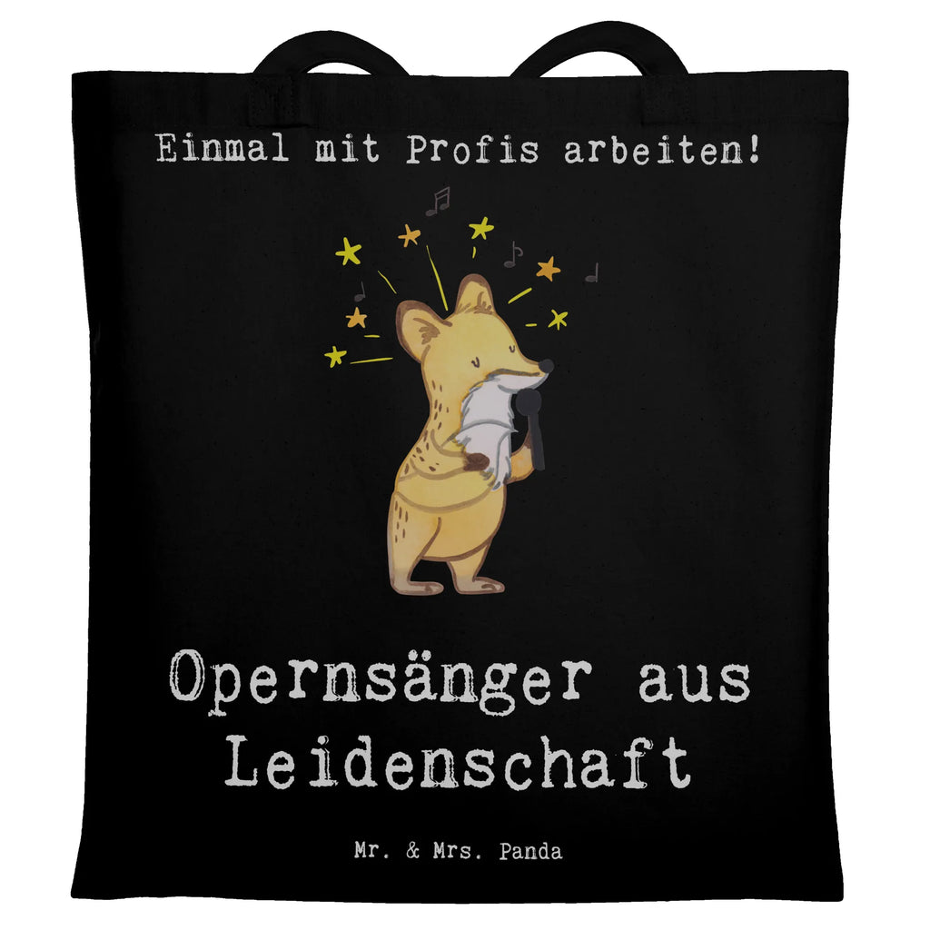 Tragetasche Opernsänger aus Leidenschaft Beuteltasche, Beutel, Einkaufstasche, Jutebeutel, Stoffbeutel, Tasche, Shopper, Umhängetasche, Strandtasche, Schultertasche, Stofftasche, Tragetasche, Badetasche, Jutetasche, Einkaufstüte, Laptoptasche, Beruf, Ausbildung, Jubiläum, Abschied, Rente, Kollege, Kollegin, Geschenk, Schenken, Arbeitskollege, Mitarbeiter, Firma, Danke, Dankeschön