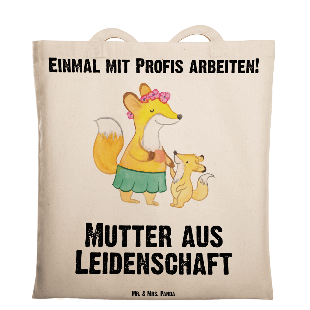 Tragetasche Mutter aus Leidenschaft Beuteltasche, Beutel, Einkaufstasche, Jutebeutel, Stoffbeutel, Tasche, Shopper, Umhängetasche, Strandtasche, Schultertasche, Stofftasche, Tragetasche, Badetasche, Jutetasche, Einkaufstüte, Laptoptasche, Beruf, Ausbildung, Jubiläum, Abschied, Rente, Kollege, Kollegin, Geschenk, Schenken, Arbeitskollege, Mitarbeiter, Firma, Danke, Dankeschön