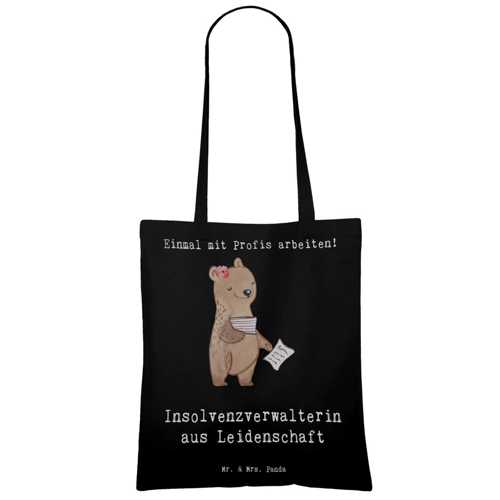 Tragetasche Insolvenzverwalterin aus Leidenschaft Beuteltasche, Beutel, Einkaufstasche, Jutebeutel, Stoffbeutel, Tasche, Shopper, Umhängetasche, Strandtasche, Schultertasche, Stofftasche, Tragetasche, Badetasche, Jutetasche, Einkaufstüte, Laptoptasche, Beruf, Ausbildung, Jubiläum, Abschied, Rente, Kollege, Kollegin, Geschenk, Schenken, Arbeitskollege, Mitarbeiter, Firma, Danke, Dankeschön