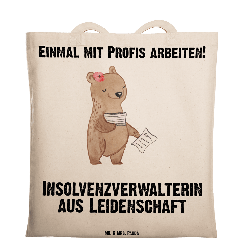 Tragetasche Insolvenzverwalterin aus Leidenschaft Beuteltasche, Beutel, Einkaufstasche, Jutebeutel, Stoffbeutel, Tasche, Shopper, Umhängetasche, Strandtasche, Schultertasche, Stofftasche, Tragetasche, Badetasche, Jutetasche, Einkaufstüte, Laptoptasche, Beruf, Ausbildung, Jubiläum, Abschied, Rente, Kollege, Kollegin, Geschenk, Schenken, Arbeitskollege, Mitarbeiter, Firma, Danke, Dankeschön