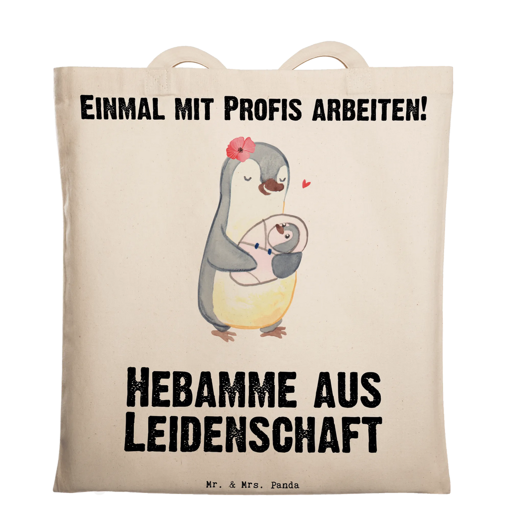 Tragetasche Hebamme aus Leidenschaft Beuteltasche, Beutel, Einkaufstasche, Jutebeutel, Stoffbeutel, Tasche, Shopper, Umhängetasche, Strandtasche, Schultertasche, Stofftasche, Tragetasche, Badetasche, Jutetasche, Einkaufstüte, Laptoptasche, Beruf, Ausbildung, Jubiläum, Abschied, Rente, Kollege, Kollegin, Geschenk, Schenken, Arbeitskollege, Mitarbeiter, Firma, Danke, Dankeschön, Hebamme, Geburtshelfer