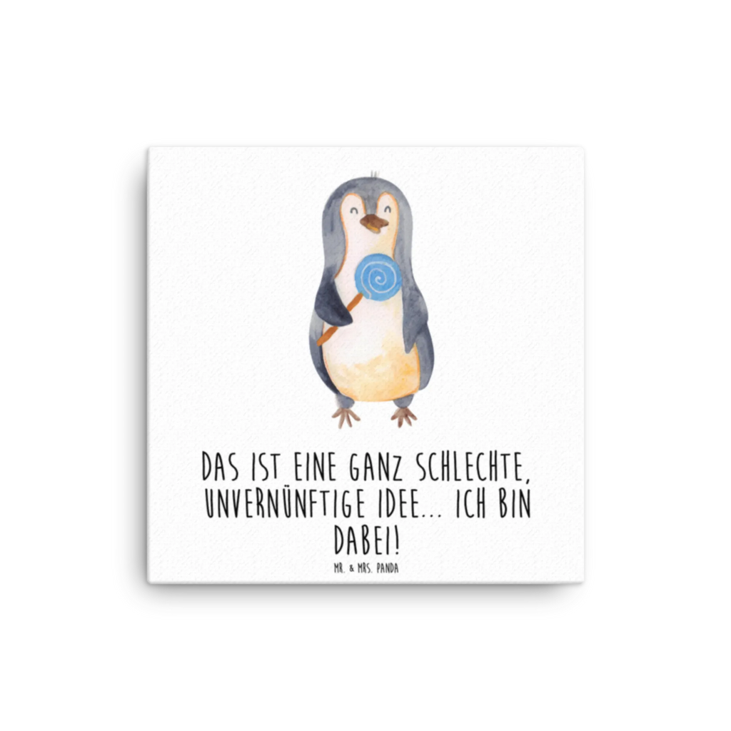 Leinwand Bild Pinguin Lolli Leinwand, Bild, Kunstdruck, Wanddeko, Dekoration, Pinguin, Pinguine, Lolli, Süßigkeiten, Blödsinn, Spruch, Rebell, Gauner, Ganove, Rabauke