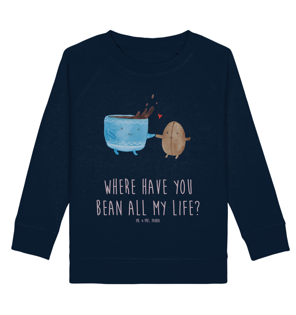 Organic Kinder Pullover Kaffee Bohne Kinder Pullover, Kinder Sweatshirt, Jungen, Mädchen, Tiermotive, Gute Laune, lustige Sprüche, Tiere, Kaffee, Kaffeebohne, Genuss, Zufriedenheit, Glück