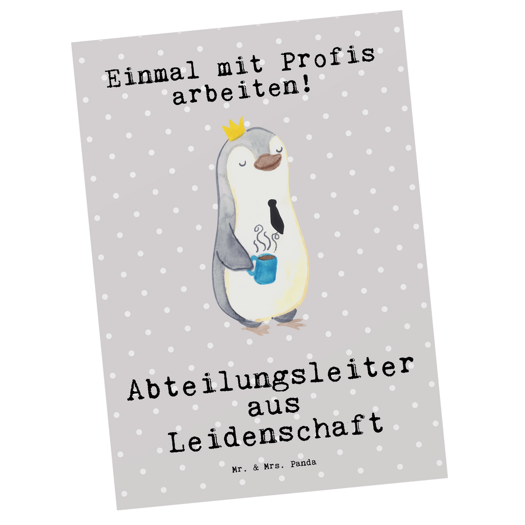 Postkarte Abteilungsleiter aus Leidenschaft Postkarte, Karte, Geschenkkarte, Grußkarte, Einladung, Ansichtskarte, Geburtstagskarte, Einladungskarte, Dankeskarte, Ansichtskarten, Einladung Geburtstag, Einladungskarten Geburtstag, Beruf, Ausbildung, Jubiläum, Abschied, Rente, Kollege, Kollegin, Geschenk, Schenken, Arbeitskollege, Mitarbeiter, Firma, Danke, Dankeschön, Abteilungsleiter, Teamleiter, Führungskraft