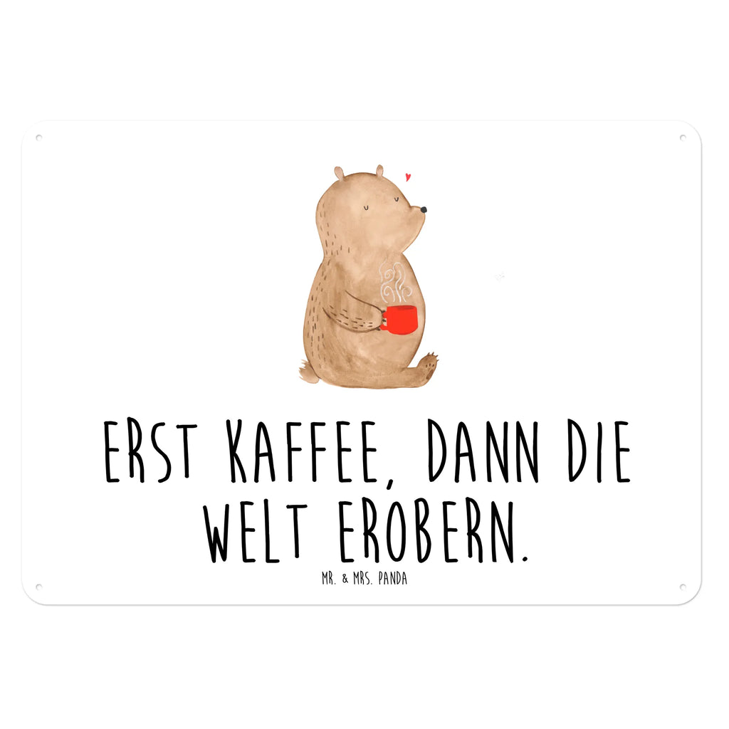 Blechschild Bär Kaffee Blechschild, Metallschild, Geschenk Schild, Schild, Magnet-Metall-Schild, Deko Schild, Wandschild, Wand-Dekoration, Türschild, Bär, Teddy, Teddybär, Kaffee, Coffee, Bären, guten Morgen, Morgenroutine, Welt erobern, Welt retten, Motivation