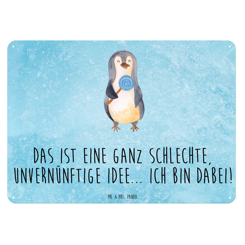 Blechschild Pinguin Lolli Blechschild, Metallschild, Geschenk Schild, Schild, Magnet-Metall-Schild, Deko Schild, Wandschild, Wand-Dekoration, Türschild, Pinguin, Pinguine, Lolli, Süßigkeiten, Blödsinn, Spruch, Rebell, Gauner, Ganove, Rabauke