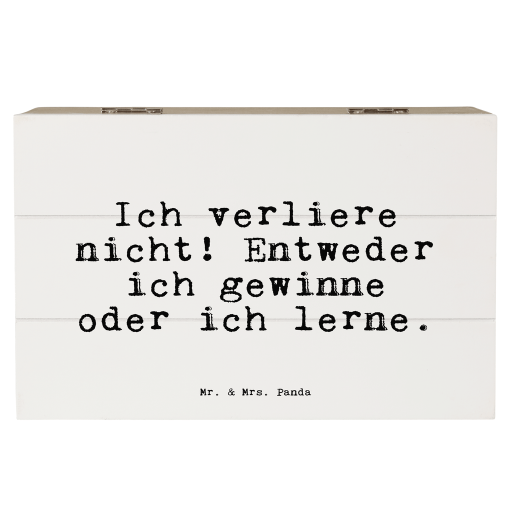 Holzkiste Sprüche und Zitate Ich verliere nicht! Entweder ich gewinne oder ich lerne. Holzkiste, Kiste, Schatzkiste, Truhe, Schatulle, XXL, Erinnerungsbox, Erinnerungskiste, Dekokiste, Aufbewahrungsbox, Geschenkbox, Geschenkdose, Spruch, Sprüche, lustige Sprüche, Weisheiten, Zitate, Spruch Geschenke, Spruch Sprüche Weisheiten Zitate Lustig Weisheit Worte