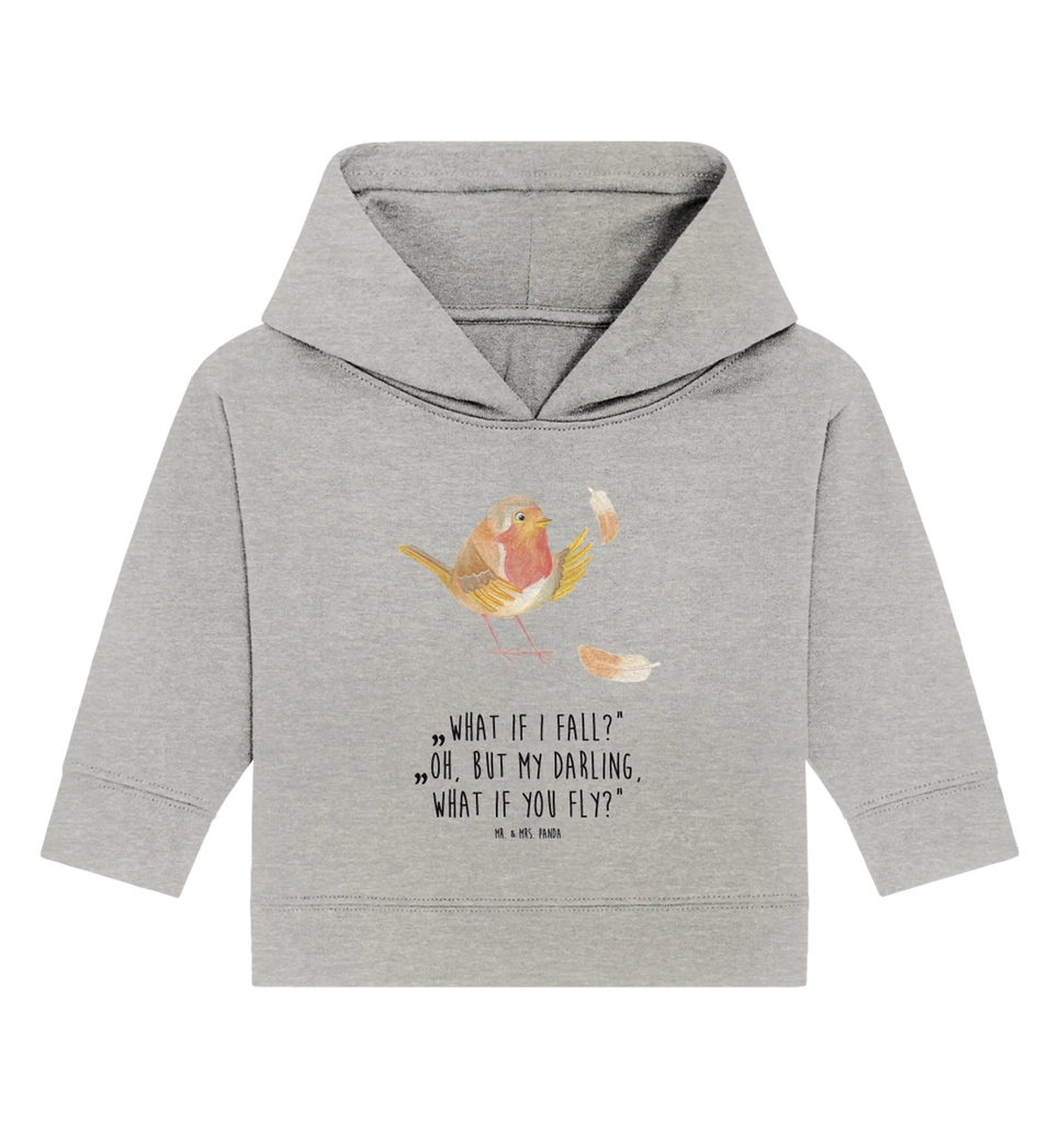 Organic Baby Hoodie Rotkehlchen Federn Baby Kapuzenshirt, Baby Kapuzensweatshirt, Baby Hoodie, Baby Pullover, Tiermotive, Gute Laune, lustige Sprüche, Tiere, What if i fall, Rotkehlchen, Spruch Motivation, Spruch Mut, Vogel, Motivation Sprüche, Motivationsbilder, fliegen