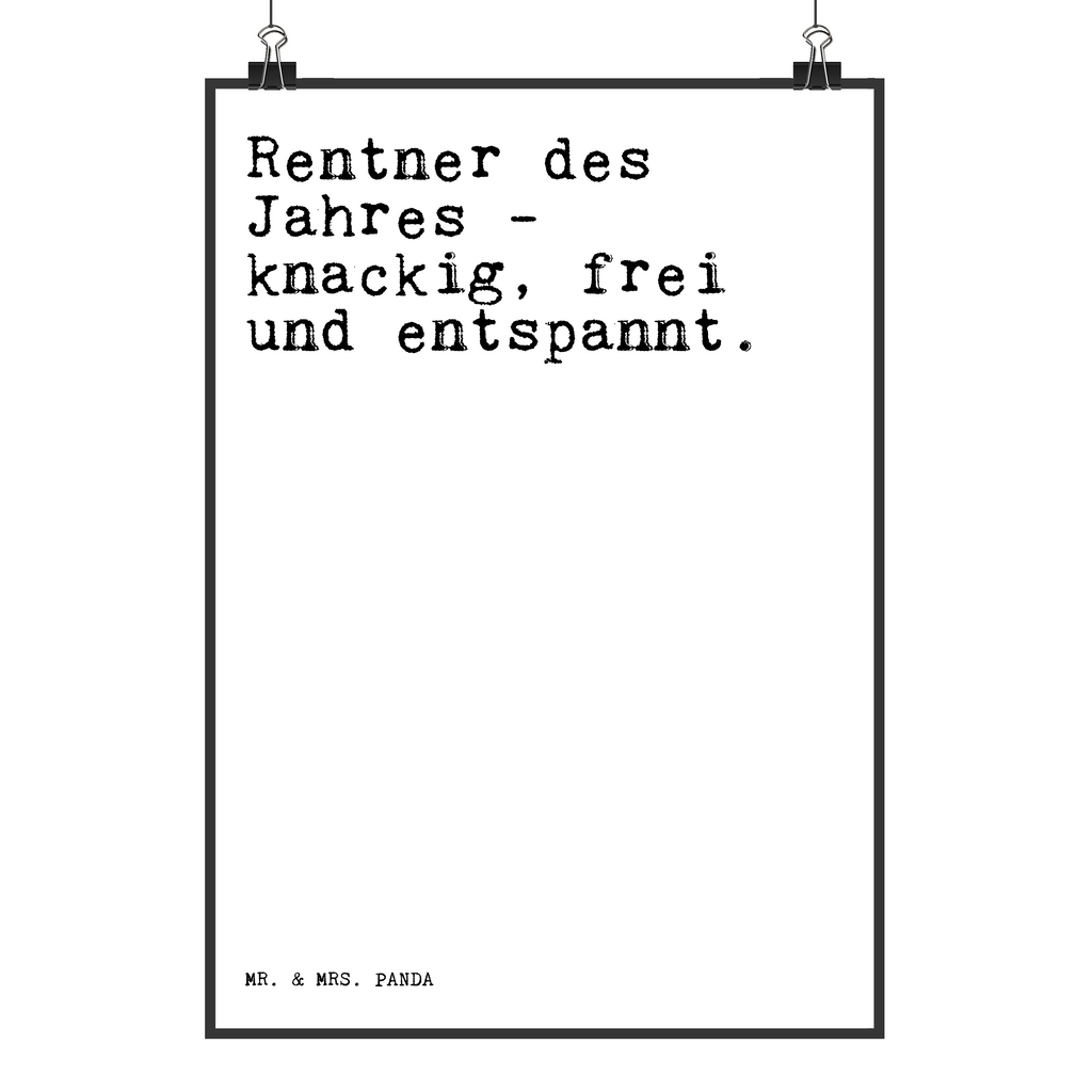 Poster Sprüche und Zitate Rentner des Jahres - knackig, frei und entspannt. Poster, Wandposter, Bild, Wanddeko, Küchenposter, Kinderposter, Wanddeko Bild, Raumdekoration, Wanddekoration, Handgemaltes Poster, Mr. & Mrs. Panda Poster, Designposter, Kunstdruck, Posterdruck, Spruch, Sprüche, lustige Sprüche, Weisheiten, Zitate, Spruch Geschenke, Spruch Sprüche Weisheiten Zitate Lustig Weisheit Worte