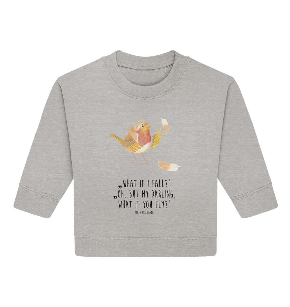 Organic Baby Pullover Rotkehlchen Federn Baby Bullover, Baby Sweatshirt, Tiermotive, Gute Laune, lustige Sprüche, Tiere, What if i fall, Rotkehlchen, Spruch Motivation, Spruch Mut, Vogel, Motivation Sprüche, Motivationsbilder, fliegen