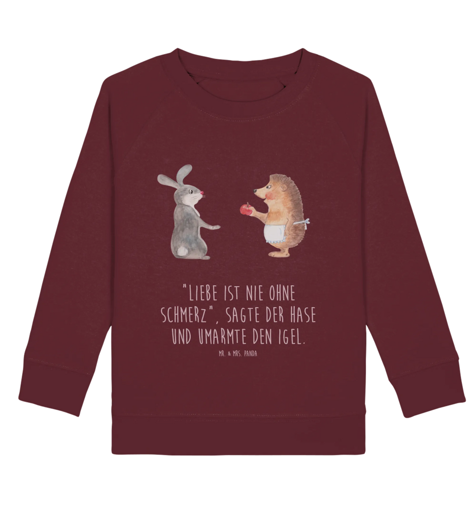 Organic Kinder Pullover Liebe ist nie ohne Schmerz Kinder Pullover, Kinder Sweatshirt, Jungen, Mädchen, Tiermotive, Gute Laune, lustige Sprüche, Tiere, Igel und Hase, Igel, Hase, Liebe Spruch, Liebeskummer Geschenk, Herzschmerz, Trösten, Trennungsschmerz, Spruch romantisch