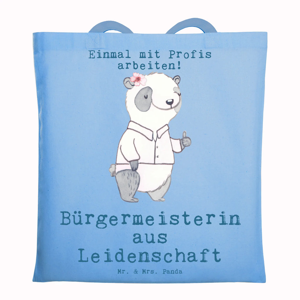 Tragetasche Bürgermeisterin aus Leidenschaft Beuteltasche, Beutel, Einkaufstasche, Jutebeutel, Stoffbeutel, Tasche, Shopper, Umhängetasche, Strandtasche, Schultertasche, Stofftasche, Tragetasche, Badetasche, Jutetasche, Einkaufstüte, Laptoptasche, Beruf, Ausbildung, Jubiläum, Abschied, Rente, Kollege, Kollegin, Geschenk, Schenken, Arbeitskollege, Mitarbeiter, Firma, Danke, Dankeschön, Bürgermeisterin Geschenk zum Amtsantritt, Amtseinführung, Bürgermeisterwahl, Stadt, Gemeinde, Wahlen, Oberbürgermeisterin, Rathaus