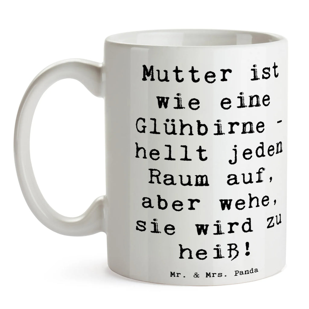 Tasse Spruch Mutter Glühbirne Tasse, Kaffeetasse, Teetasse, Becher, Kaffeebecher, Teebecher, Keramiktasse, Porzellantasse, Büro Tasse, Geschenk Tasse, Tasse Sprüche, Tasse Motive, Kaffeetassen, Tasse bedrucken, Designer Tasse, Cappuccino Tassen, Schöne Teetassen, Familie, Vatertag, Muttertag, Bruder, Schwester, Mama, Papa, Oma, Opa