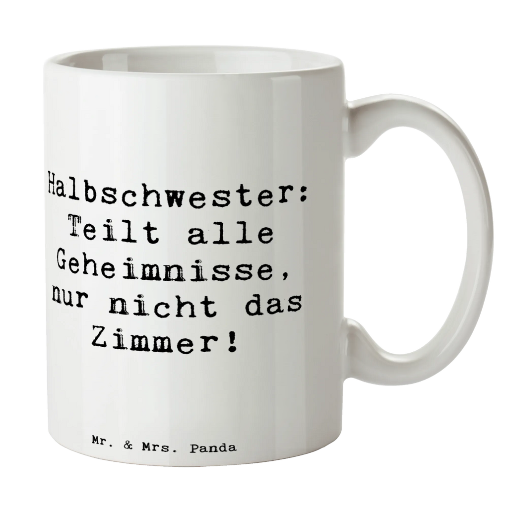 Tasse Spruch Halbschwester Geheimnisse Tasse, Kaffeetasse, Teetasse, Becher, Kaffeebecher, Teebecher, Keramiktasse, Porzellantasse, Büro Tasse, Geschenk Tasse, Tasse Sprüche, Tasse Motive, Kaffeetassen, Tasse bedrucken, Designer Tasse, Cappuccino Tassen, Schöne Teetassen, Familie, Vatertag, Muttertag, Bruder, Schwester, Mama, Papa, Oma, Opa