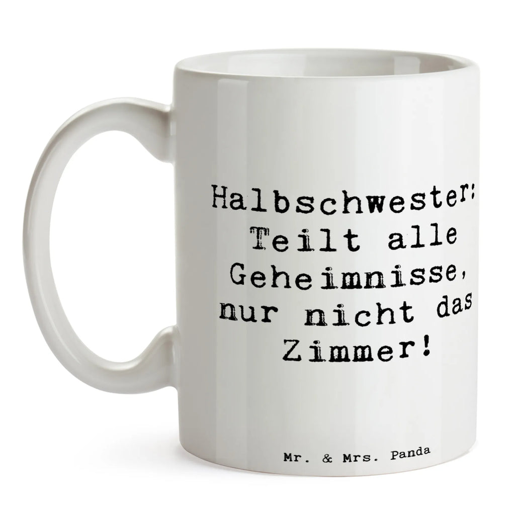 Tasse Spruch Halbschwester Geheimnisse Tasse, Kaffeetasse, Teetasse, Becher, Kaffeebecher, Teebecher, Keramiktasse, Porzellantasse, Büro Tasse, Geschenk Tasse, Tasse Sprüche, Tasse Motive, Kaffeetassen, Tasse bedrucken, Designer Tasse, Cappuccino Tassen, Schöne Teetassen, Familie, Vatertag, Muttertag, Bruder, Schwester, Mama, Papa, Oma, Opa