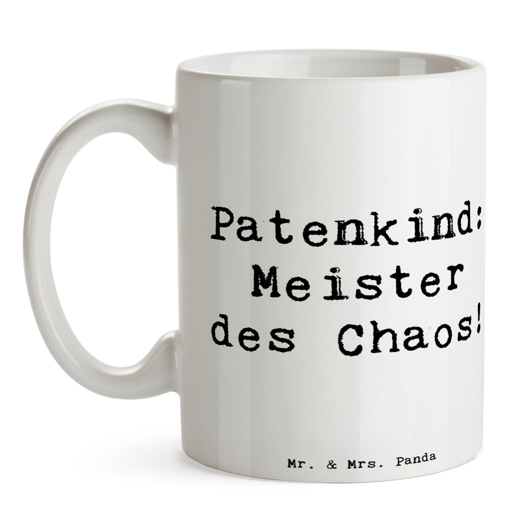 Tasse Spruch Patenkind Chaosmeister Tasse, Kaffeetasse, Teetasse, Becher, Kaffeebecher, Teebecher, Keramiktasse, Porzellantasse, Büro Tasse, Geschenk Tasse, Tasse Sprüche, Tasse Motive, Kaffeetassen, Tasse bedrucken, Designer Tasse, Cappuccino Tassen, Schöne Teetassen, Familie, Vatertag, Muttertag, Bruder, Schwester, Mama, Papa, Oma, Opa