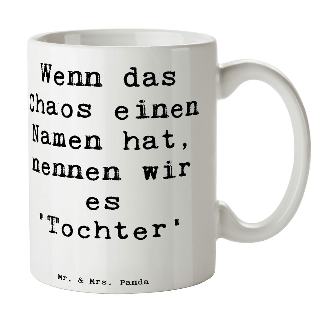 Tasse Spruch Chaos Tochter Tasse, Kaffeetasse, Teetasse, Becher, Kaffeebecher, Teebecher, Keramiktasse, Porzellantasse, Büro Tasse, Geschenk Tasse, Tasse Sprüche, Tasse Motive, Kaffeetassen, Tasse bedrucken, Designer Tasse, Cappuccino Tassen, Schöne Teetassen, Familie, Vatertag, Muttertag, Bruder, Schwester, Mama, Papa, Oma, Opa