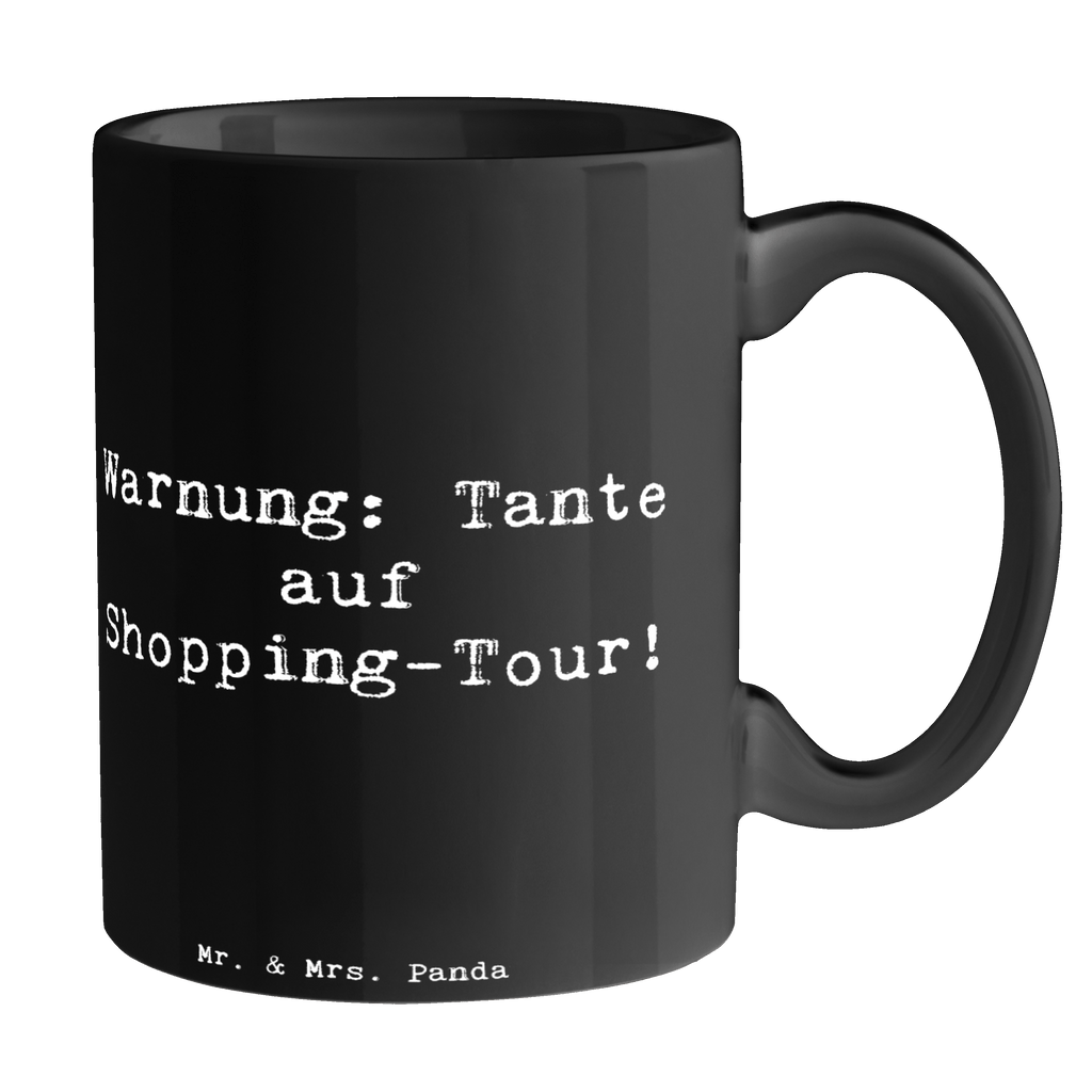 Tasse Warnung: Tante auf Shopping-Tour! - Humorvoller Spruch für Geschenkartikel Tasse, Kaffeetasse, Teetasse, Becher, Kaffeebecher, Teebecher, Keramiktasse, Porzellantasse, Büro Tasse, Geschenk Tasse, Tasse Sprüche, Tasse Motive, Kaffeetassen, Tasse bedrucken, Designer Tasse, Cappuccino Tassen, Schöne Teetassen, Familie, Vatertag, Muttertag, Bruder, Schwester, Mama, Papa, Oma, Opa