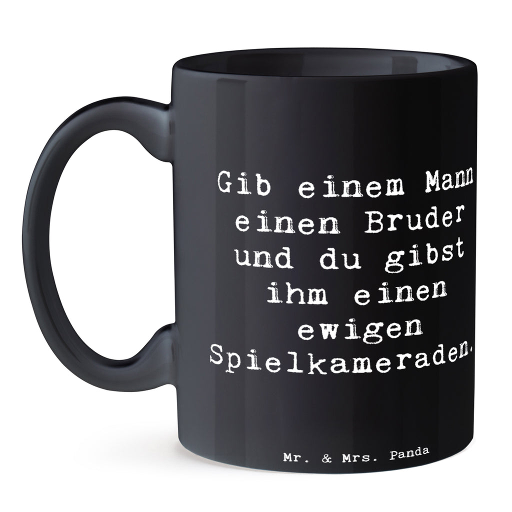 Tasse Spruch Bruder Spielkamerad Tasse, Kaffeetasse, Teetasse, Becher, Kaffeebecher, Teebecher, Keramiktasse, Porzellantasse, Büro Tasse, Geschenk Tasse, Tasse Sprüche, Tasse Motive, Kaffeetassen, Tasse bedrucken, Designer Tasse, Cappuccino Tassen, Schöne Teetassen, Familie, Vatertag, Muttertag, Bruder, Schwester, Mama, Papa, Oma, Opa