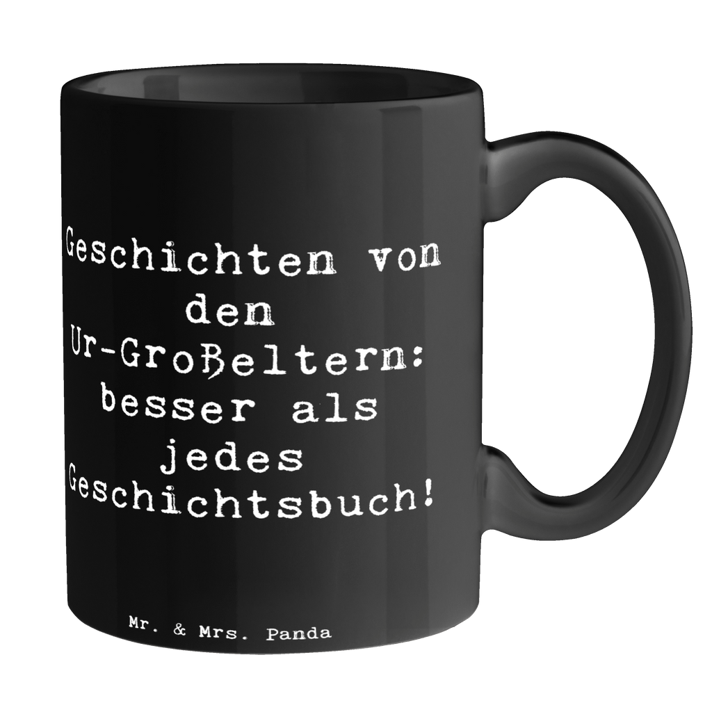 Tasse Spruch Ur-Großeltern Geschichten Tasse, Kaffeetasse, Teetasse, Becher, Kaffeebecher, Teebecher, Keramiktasse, Porzellantasse, Büro Tasse, Geschenk Tasse, Tasse Sprüche, Tasse Motive, Kaffeetassen, Tasse bedrucken, Designer Tasse, Cappuccino Tassen, Schöne Teetassen, Familie, Vatertag, Muttertag, Bruder, Schwester, Mama, Papa, Oma, Opa