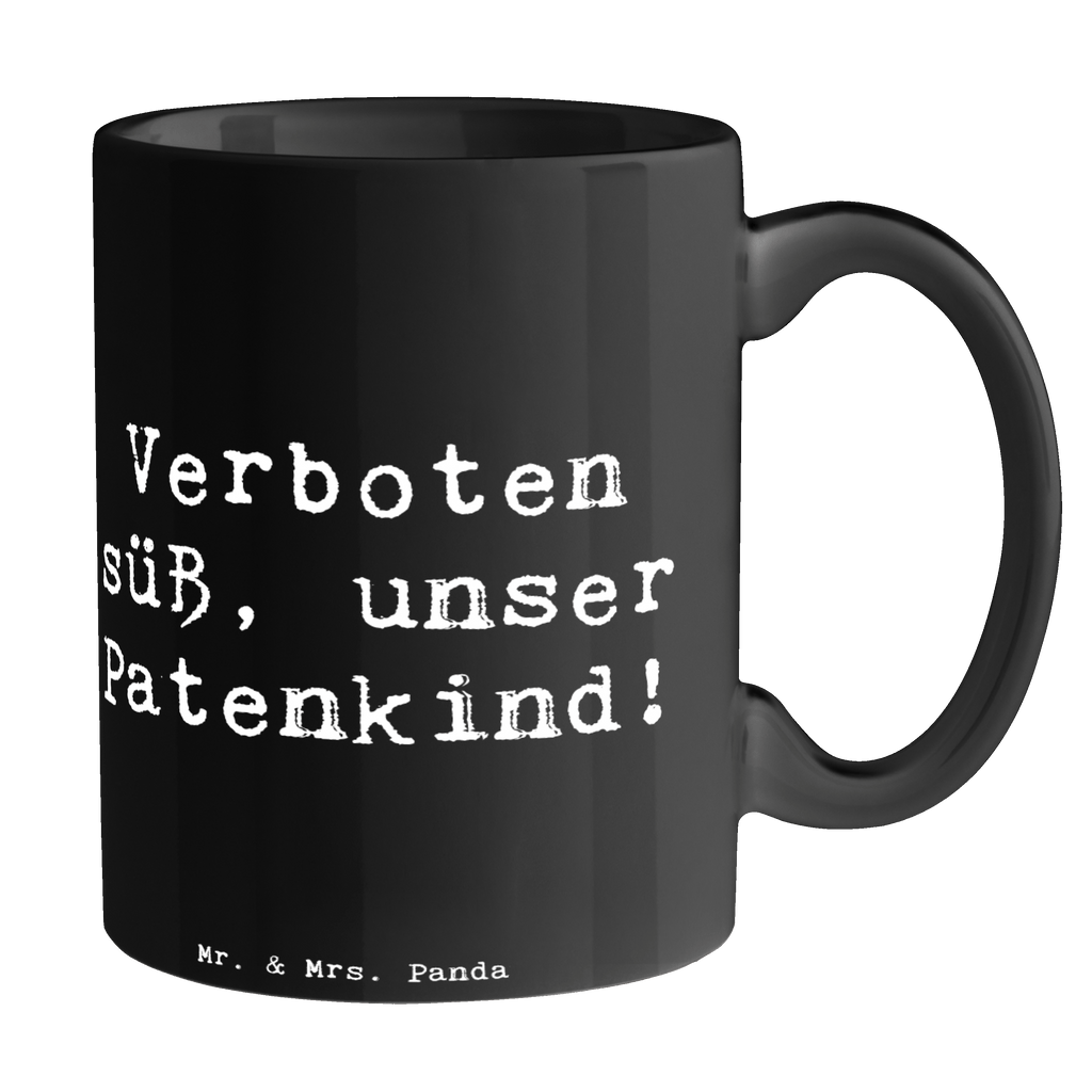 Tasse Spruch Verboten süß Patenkind Tasse, Kaffeetasse, Teetasse, Becher, Kaffeebecher, Teebecher, Keramiktasse, Porzellantasse, Büro Tasse, Geschenk Tasse, Tasse Sprüche, Tasse Motive, Kaffeetassen, Tasse bedrucken, Designer Tasse, Cappuccino Tassen, Schöne Teetassen, Familie, Vatertag, Muttertag, Bruder, Schwester, Mama, Papa, Oma, Opa