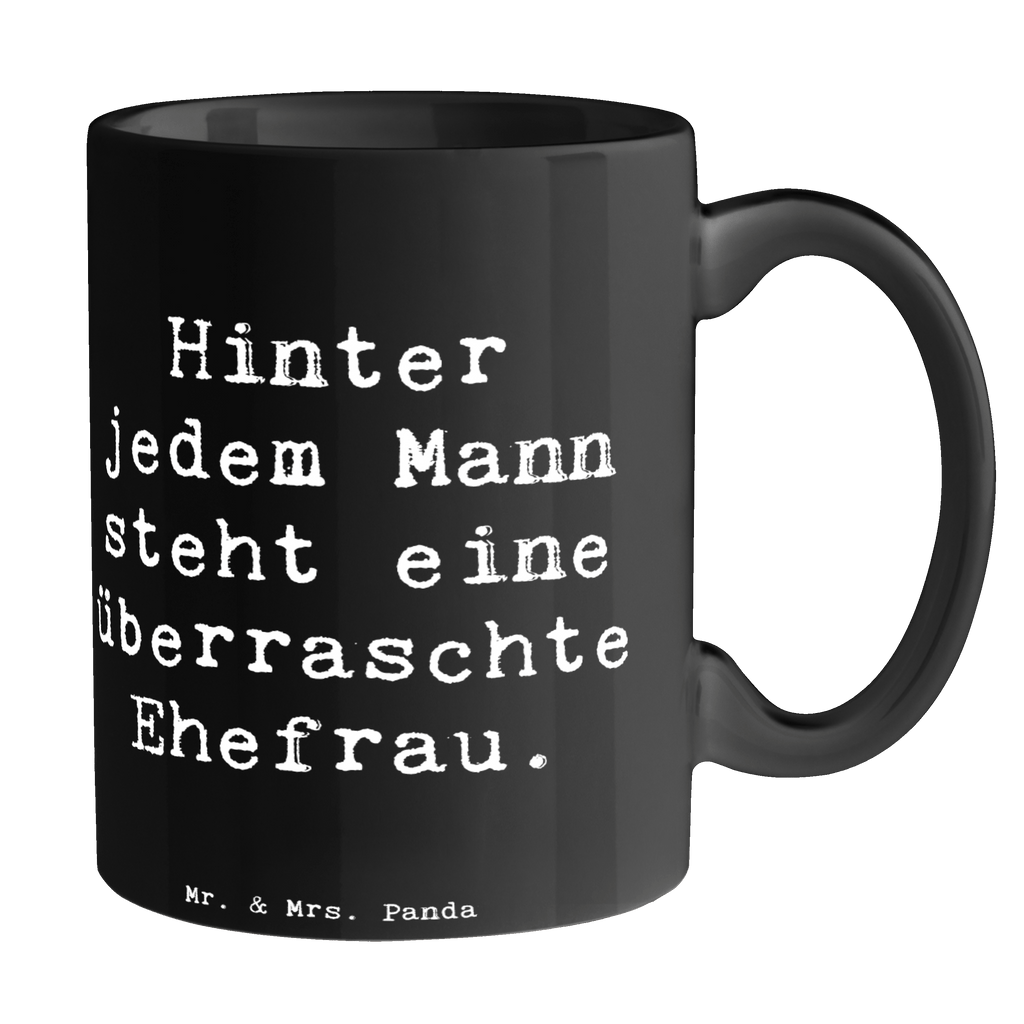 Tasse Spruch Überraschte Ehefrau Tasse, Kaffeetasse, Teetasse, Becher, Kaffeebecher, Teebecher, Keramiktasse, Porzellantasse, Büro Tasse, Geschenk Tasse, Tasse Sprüche, Tasse Motive, Kaffeetassen, Tasse bedrucken, Designer Tasse, Cappuccino Tassen, Schöne Teetassen, Familie, Vatertag, Muttertag, Bruder, Schwester, Mama, Papa, Oma, Opa