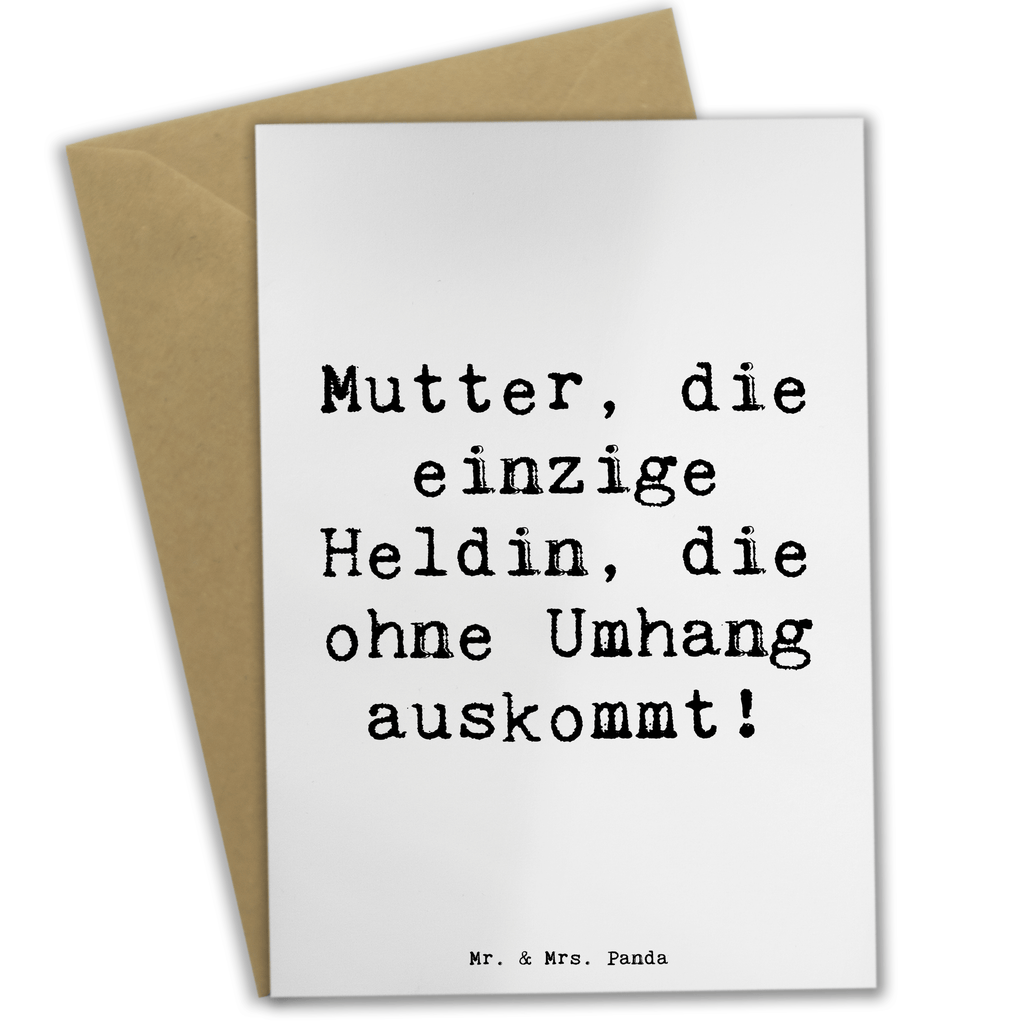 Grußkarte Spruch Heldin Mutter Grußkarte, Klappkarte, Einladungskarte, Glückwunschkarte, Hochzeitskarte, Geburtstagskarte, Karte, Ansichtskarten, Familie, Vatertag, Muttertag, Bruder, Schwester, Mama, Papa, Oma, Opa