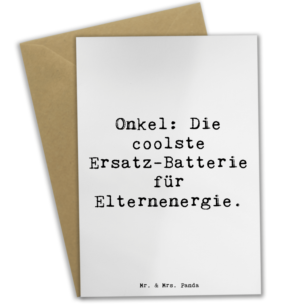 Grußkarte Spruch Onkel Energie Grußkarte, Klappkarte, Einladungskarte, Glückwunschkarte, Hochzeitskarte, Geburtstagskarte, Karte, Ansichtskarten, Familie, Vatertag, Muttertag, Bruder, Schwester, Mama, Papa, Oma, Opa